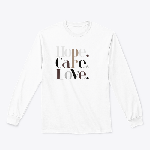 Hope, Care, Love Modern Fashion Design Tee